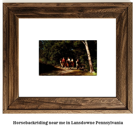 horseback riding near me in Lansdowne, Pennsylvania